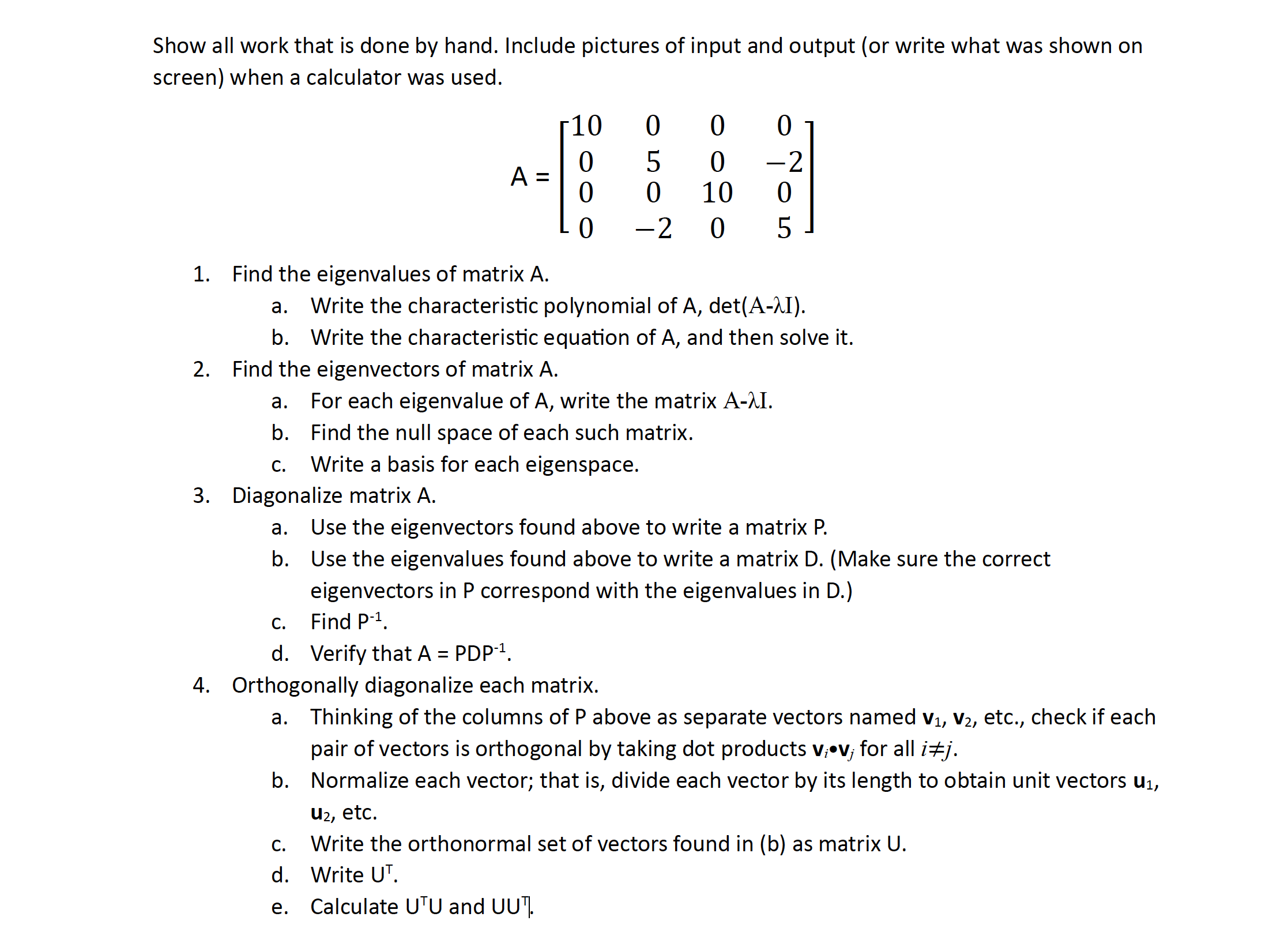 Solved Show all work that is done by hand. Include pictures | Chegg.com