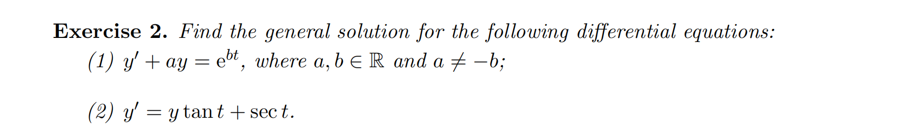 Solved Exercise 2. Find the general solution for the | Chegg.com