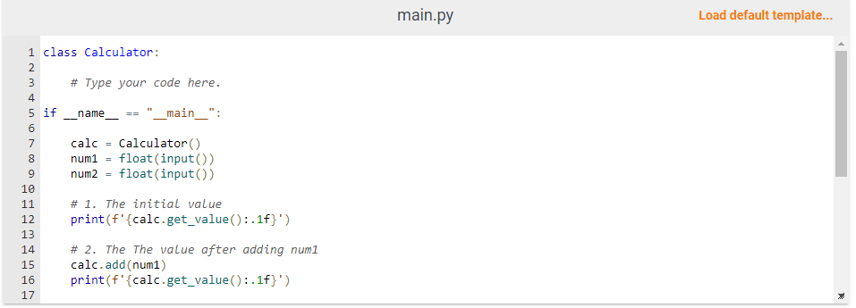 Solved In the file main.py write a class called Calculator | Chegg.com