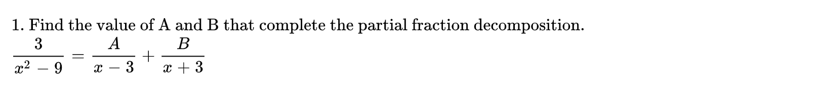 Solved 1. Find The Value Of A And B That Complete The | Chegg.com