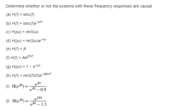 Solved Determine whether or not the systems with these | Chegg.com