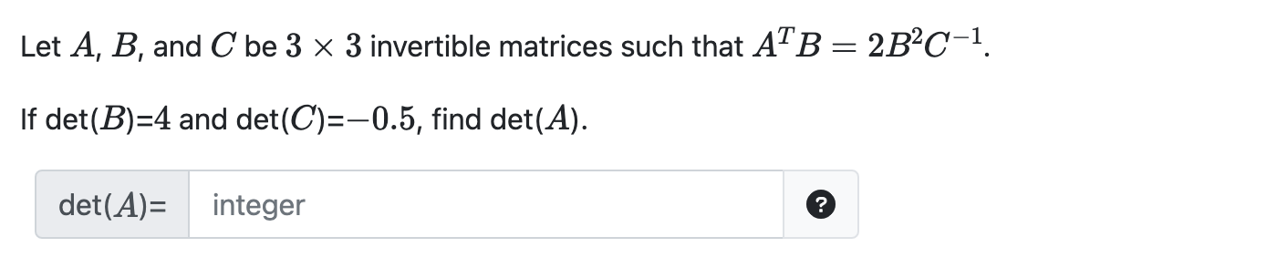 Solved Let A,B, And C Be 3×3 Invertible Matrices Such That | Chegg.com