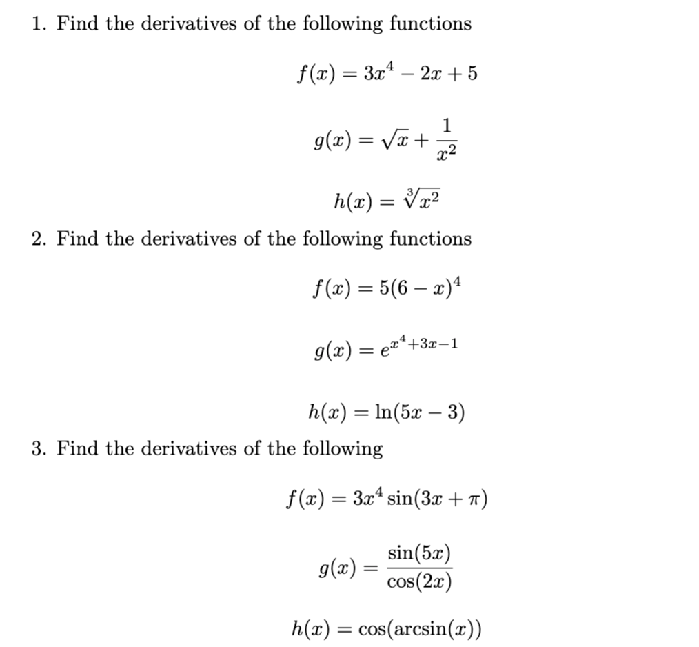 Solved 1. Find the derivatives of the following functions | Chegg.com