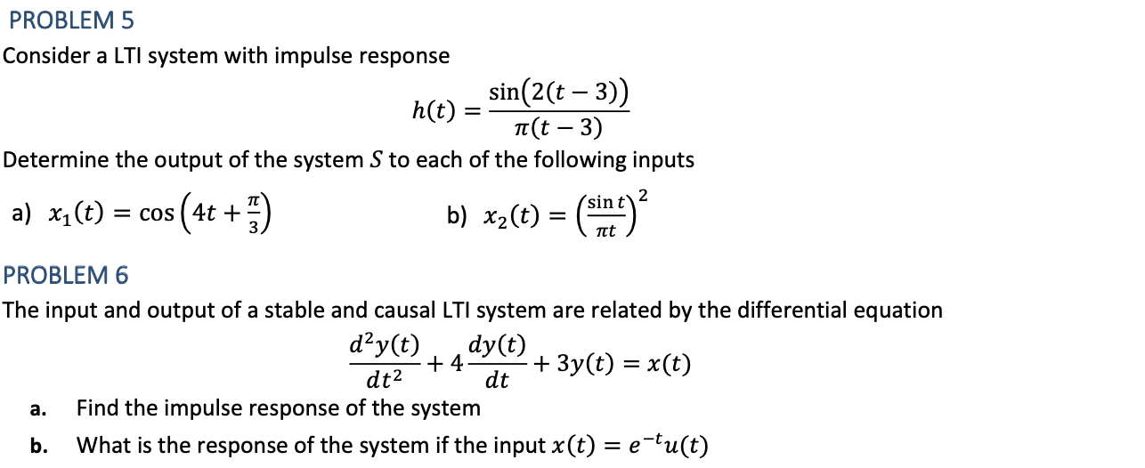 Solved Problem 5 Consider A Lti System With Impulse