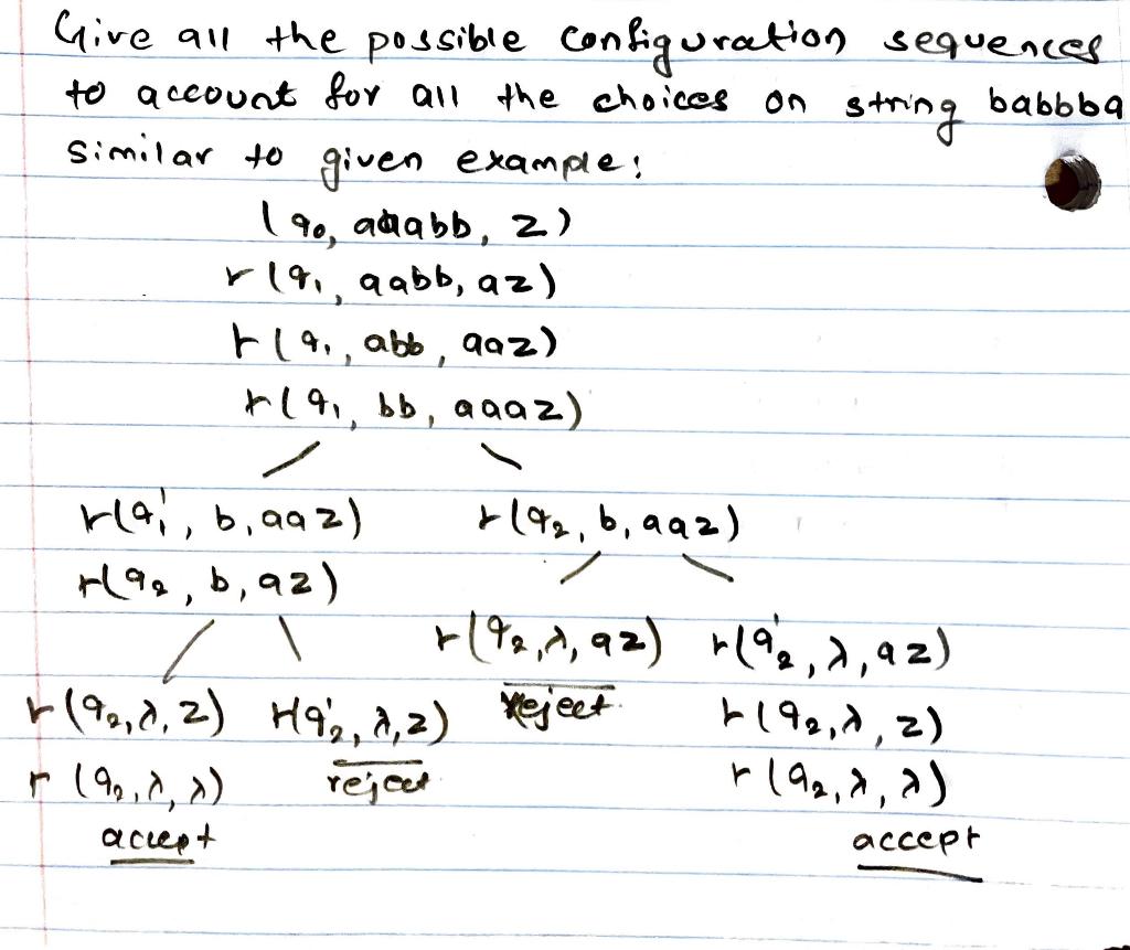 Give All The Possible Configuration Sequences To | Chegg.com