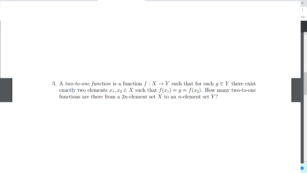 Solved 3. A two-to-one function is a function f:X→Y such | Chegg.com