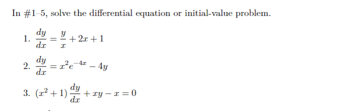 Solved In #1−5, solve the differential equation or | Chegg.com