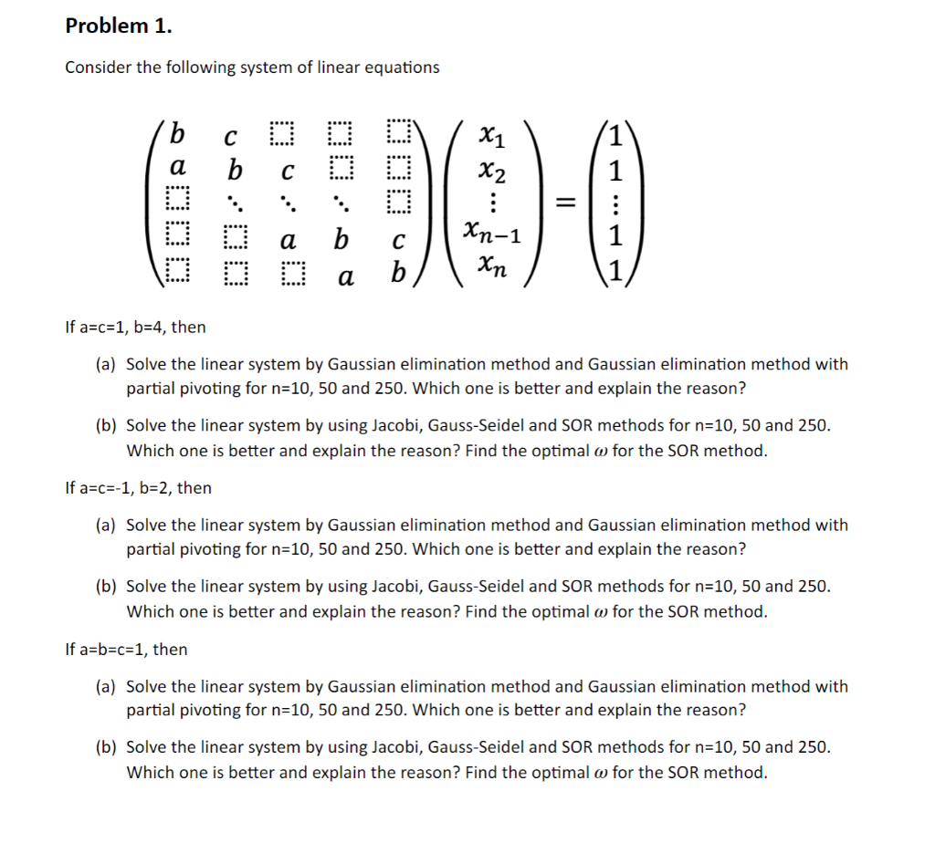 Problem 1. Consider The Following System Of Linear | Chegg.com