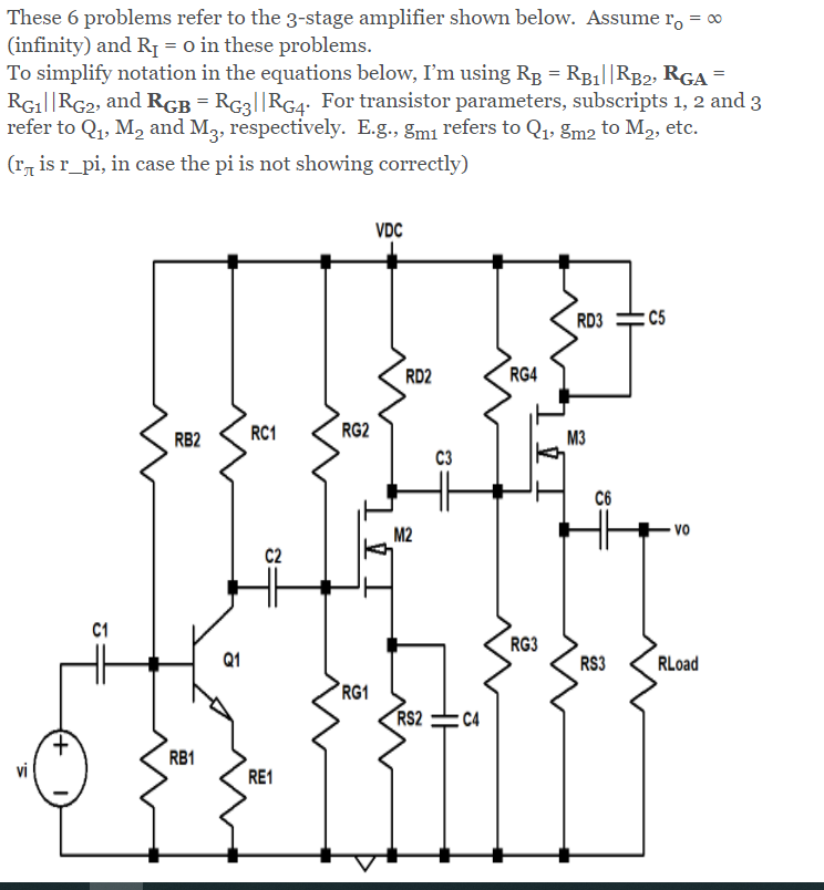 Solved These 6 problems refer to the 3-stage amplifier shown | Chegg.com