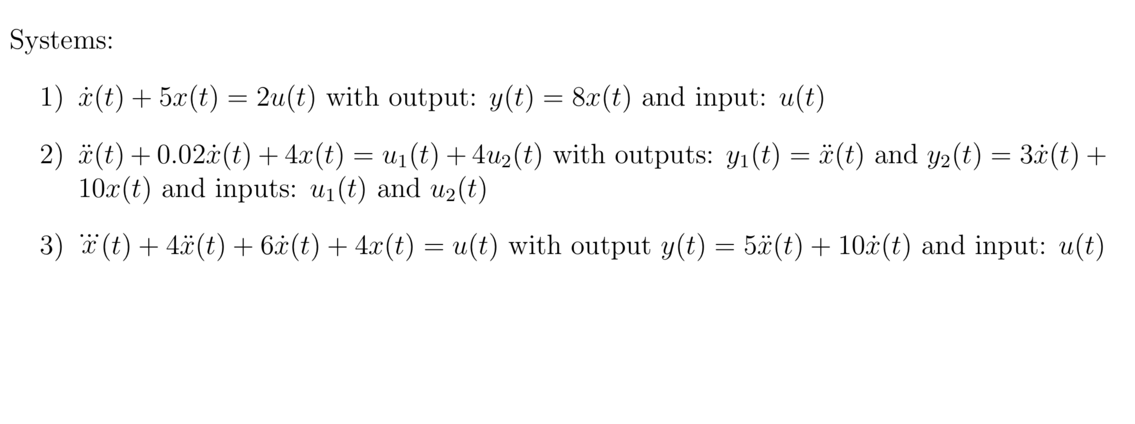 Systems 1 I T 5x T 2u T With Output Y T Chegg Com