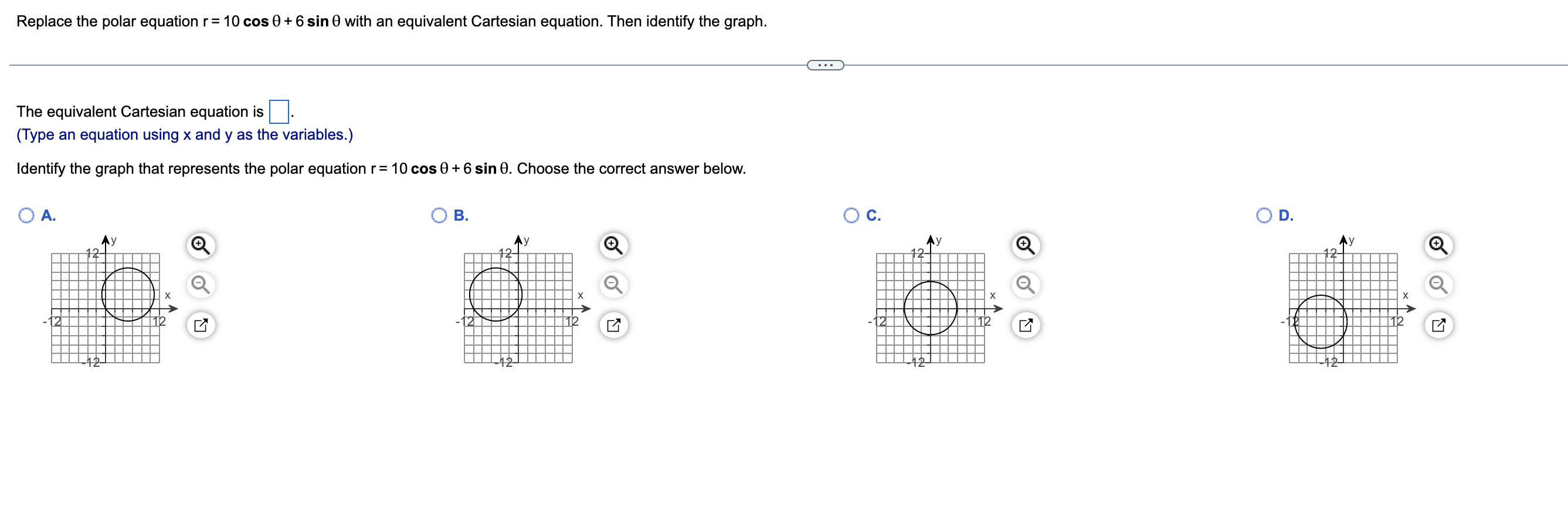 Replace the polar equation \( r=10 \cos \theta+6 \sin \theta \) with an equivalent Cartesian equation. Then identify the grap