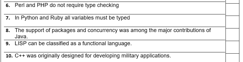 Solved 6. Perl and PHP do not require type checking 7. In | Chegg.com