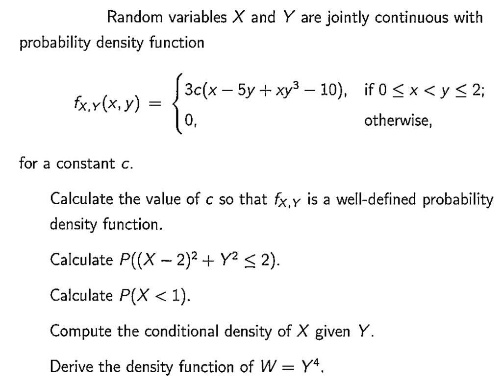 Solved Random variables X and Y are jointly continuous with | Chegg.com