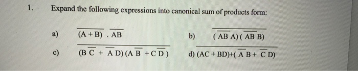 Solved Expand The Following Expressions Into Canonical Sum | Chegg.com