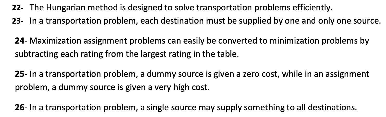Solved 22- The Hungarian method is designed to solve | Chegg.com