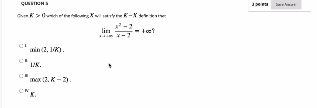 Solved Given K>0 which of the following X will satisfy the | Chegg.com