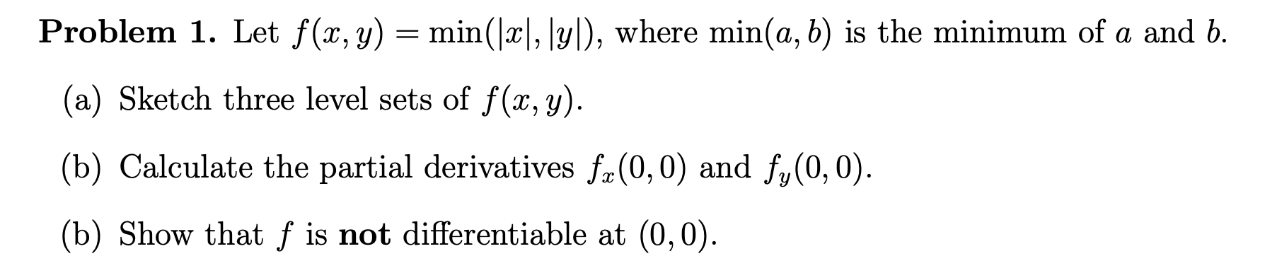 Solved problem 1 let f x y min x y where min a chegg