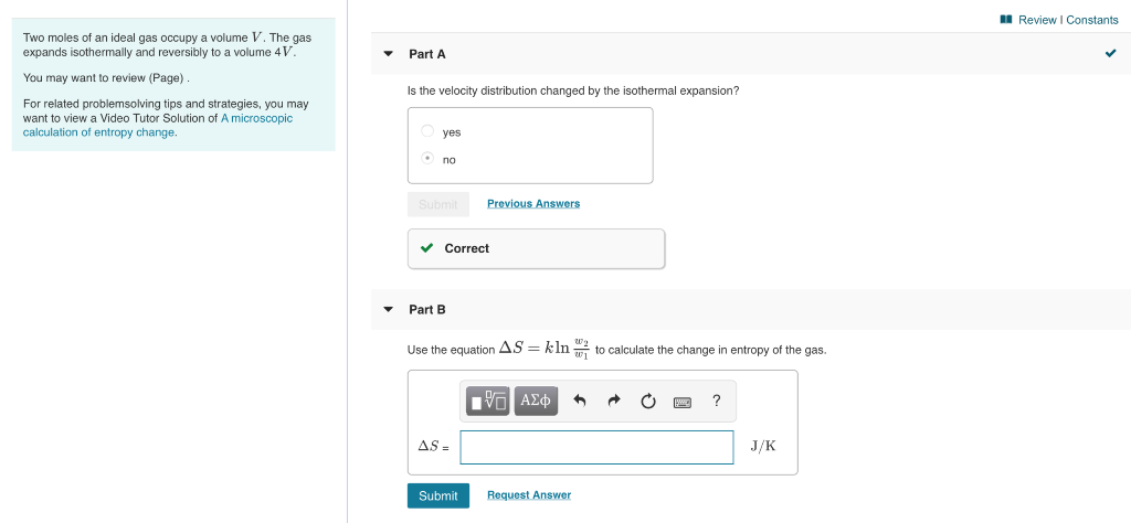 Solved I Review I Constants Two moles of an ideal gas occupy | Chegg.com
