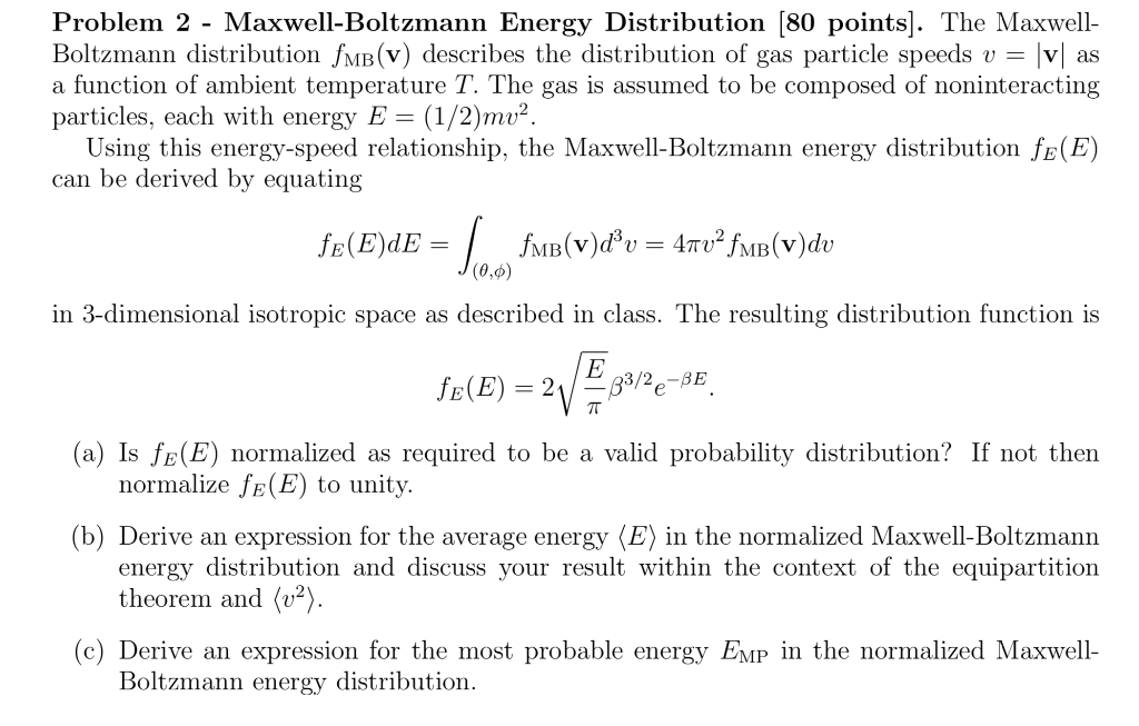 Solved Problem 2 - Maxwell-Boltzmann Energy Distribution (80 | Chegg.com