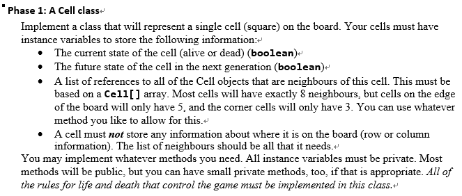 Phase 1: A Cell class Implement a class that will | Chegg.com