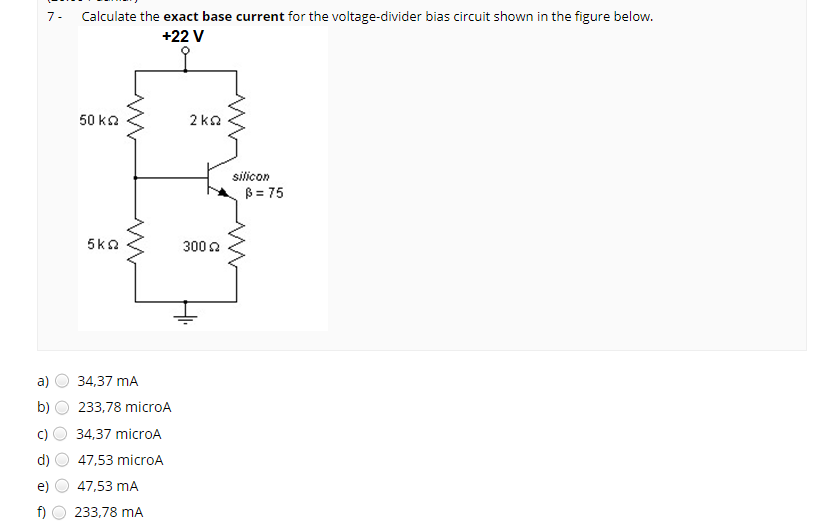 Solved 7 Calculate The Exact Base Current For The Volta Chegg Com