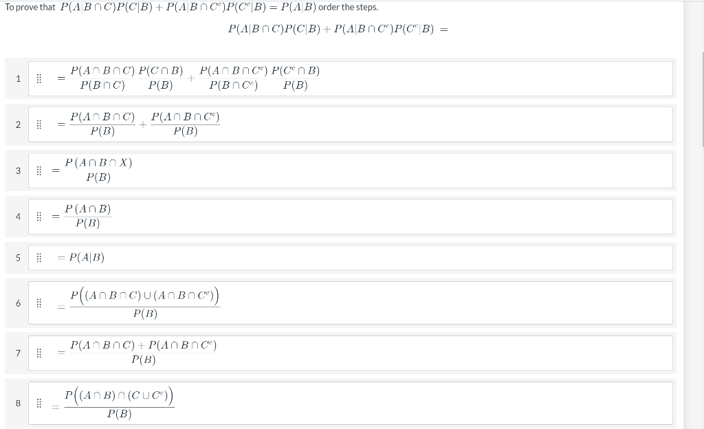 Solved To Prove That P(ABC)PC|B) + P(ABC)P(CB) = P(AB) Order | Chegg.com