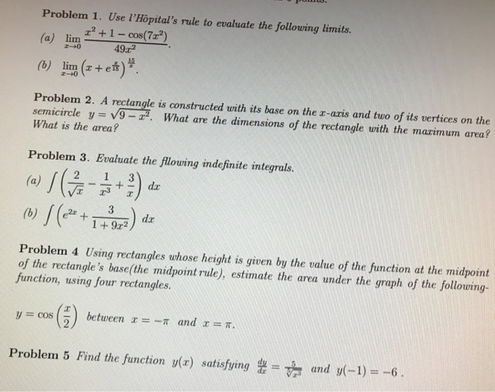 Solved Problem 1. Use l'Hopital's rule to evaluate the | Chegg.com