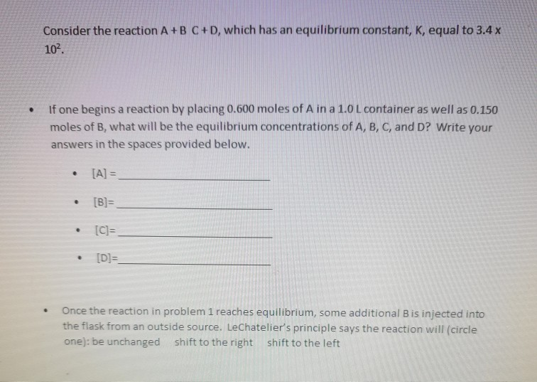 Solved Consider The Reaction A+B C+D, Which Has An | Chegg.com