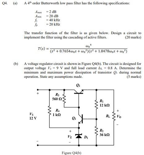 Solved Q4. (a) A 4h order Butterworth low pass filter has | Chegg.com