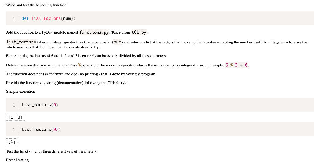 Solved 1. Write and test the following function: 1 def | Chegg.com