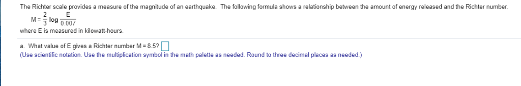 Solved: The Richter Scale Provides A Measure Of The Magnit... | Chegg.com