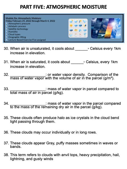 Solved PART FIVE: ATMOSPHERIC MOISTURE Module Six: | Chegg.com