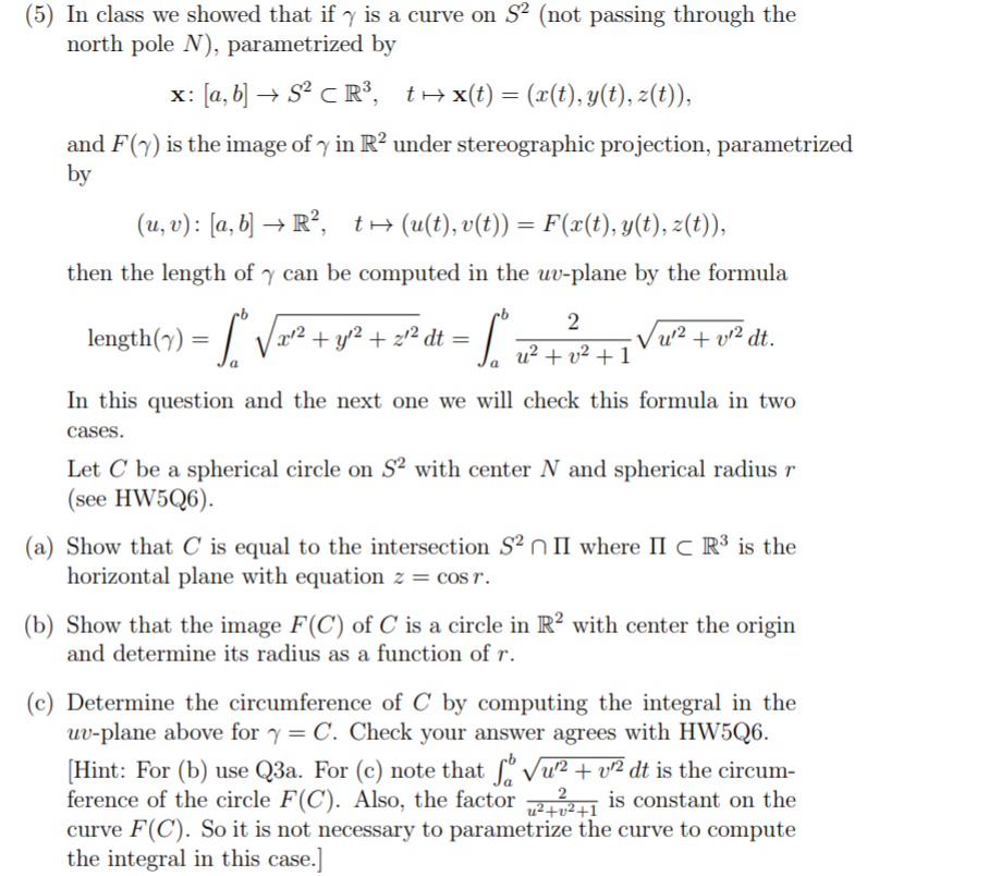 Solved (5) In class we showed that if γ is a curve on S2 | Chegg.com