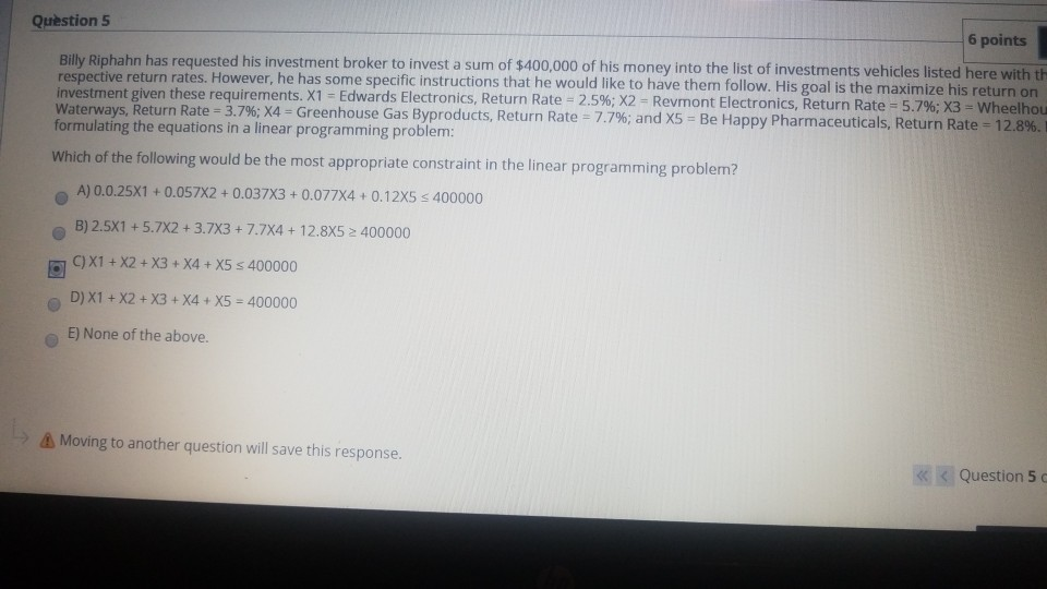 Solved Question 5 6 points Billy Riphahn has requested his | Chegg.com