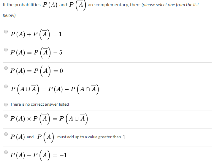 If the probabilities P (A) and P ) are complementary, | Chegg.com
