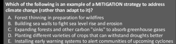 Solved Which of the following is an example of a MITIGATION | Chegg.com