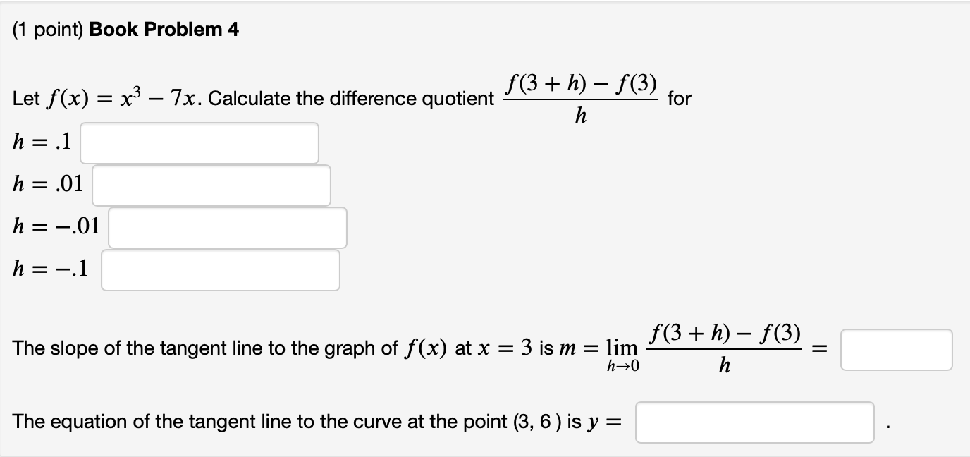 Solved 1 Point Book Problem 4 For Let F X X3 7x