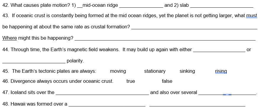 Solved 42. What causes plate motion? 1)_mid-ocean ridge and | Chegg.com