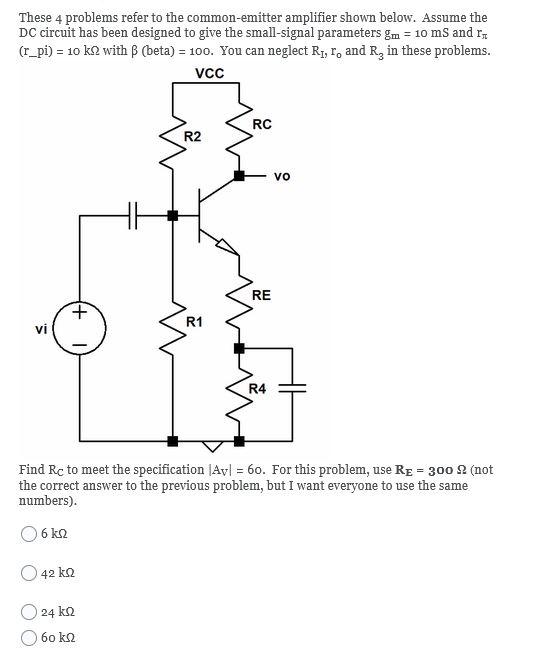 Solved These 4 problems refer to the common-emitter | Chegg.com