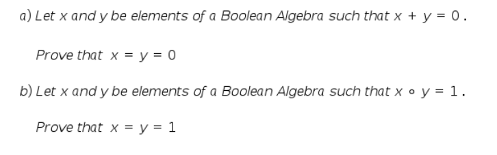 Solved a) Let x and y be elements of a Boolean Algebra such | Chegg.com