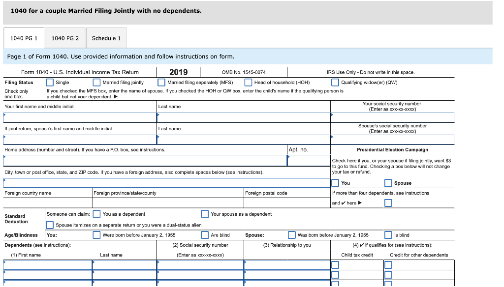 Solved: Tax Return For 2019 Needs To Be Completed Based On... | Chegg.com