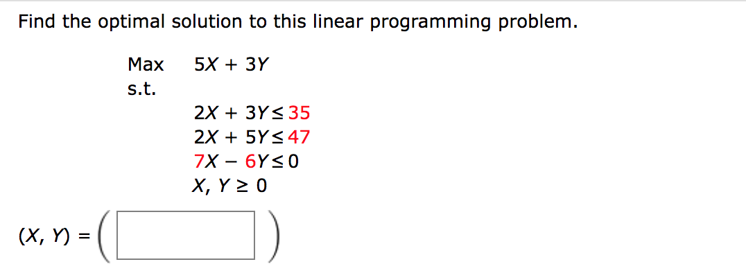 Solved Find The Optimal Solution To This Linear Programming | Chegg.com