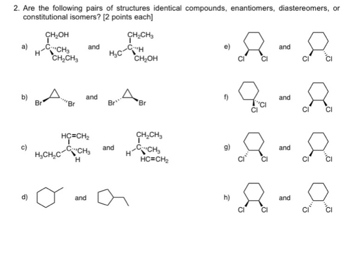 solved-2-are-the-following-pairs-of-structures-identical-chegg