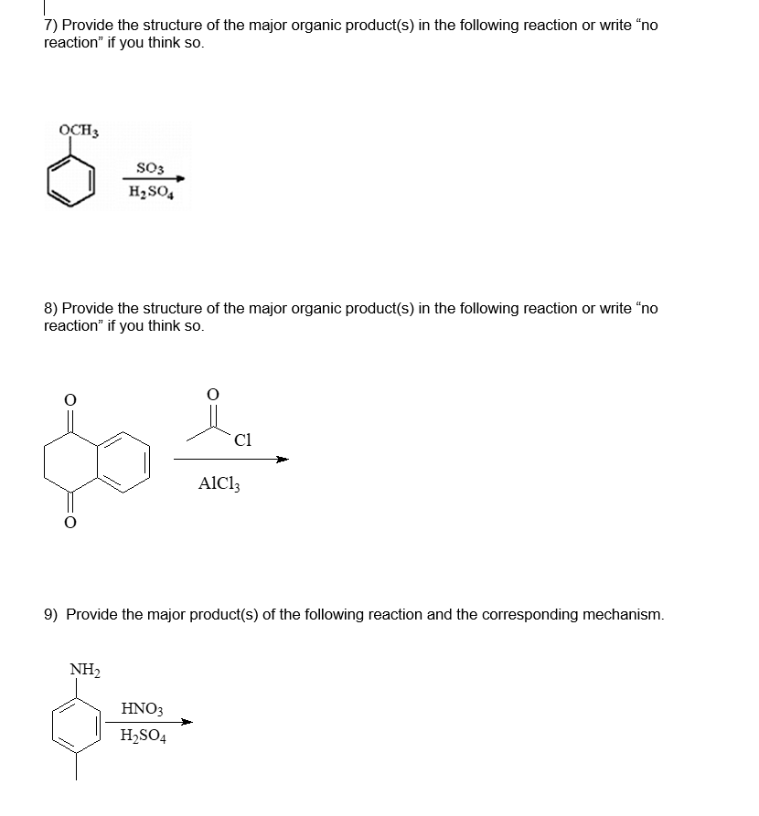 Solved 7) Provide the structure of the major organic | Chegg.com