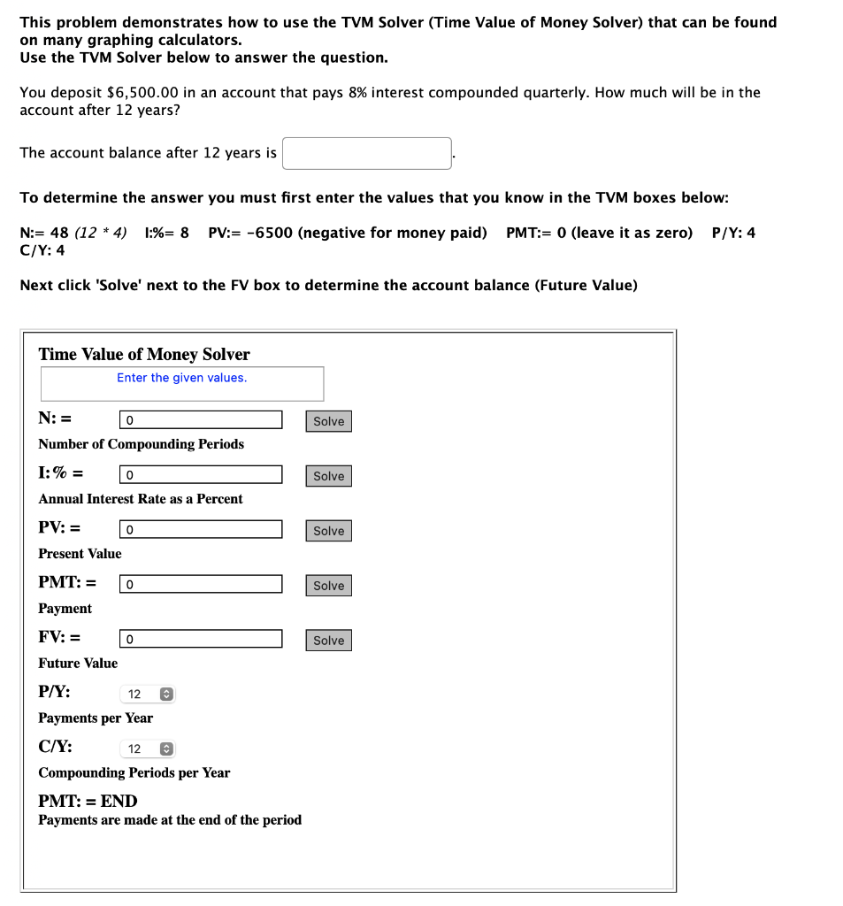 Solved This problem demonstrates how to use the TVM Solver