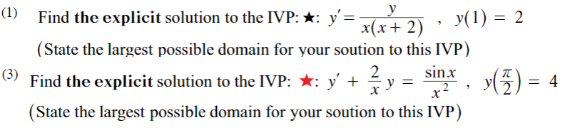 Solved Find The Explicit Solution To The Ivp