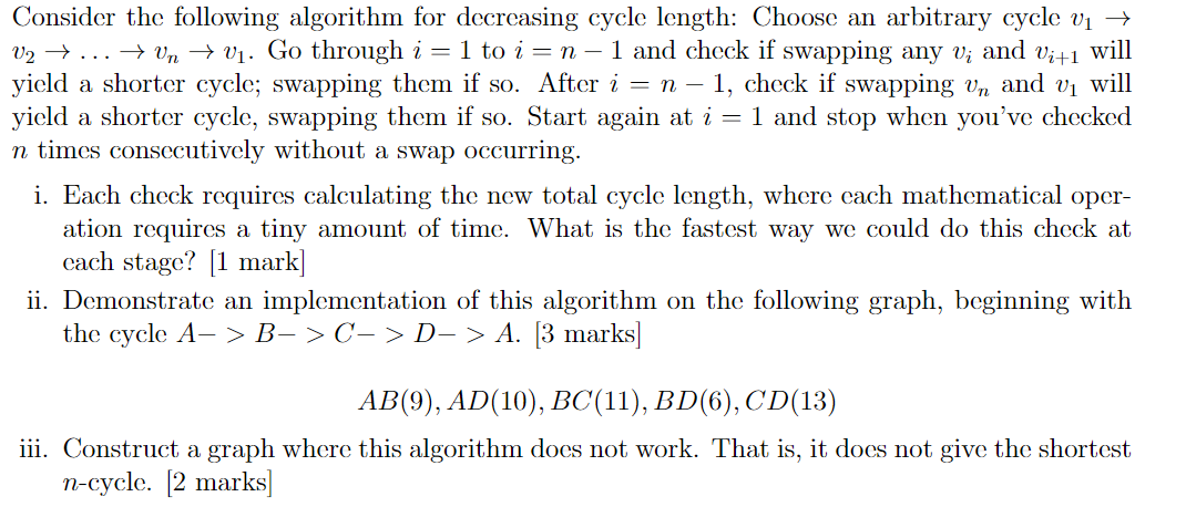Consider the following algorithm for decreasing cycle length: Choose an arbitrary cycle \( v_{1} \rightarrow \) \( v_{2} \rig