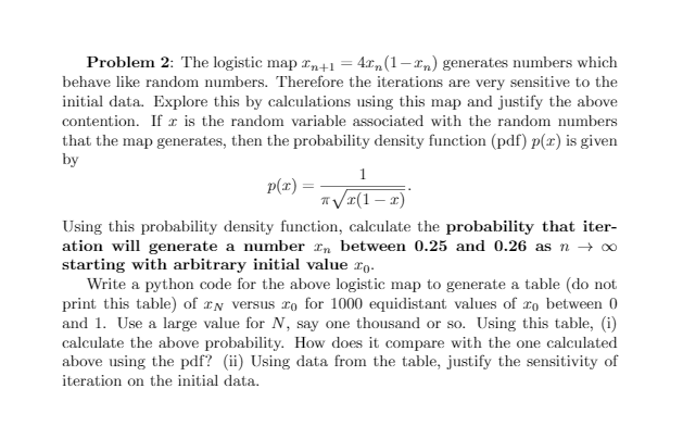 P() Problem 2: The logistic map In+1 = 4.1,(1-In) | Chegg.com