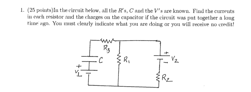 Solved 1. (25 points) In the circuit below, all the R's, C | Chegg.com