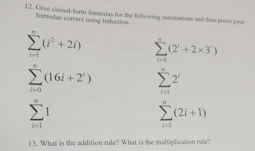 Solved 12. Give closed-form formulas for the following | Chegg.com